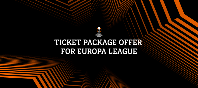 Ticket package offer for Europa League