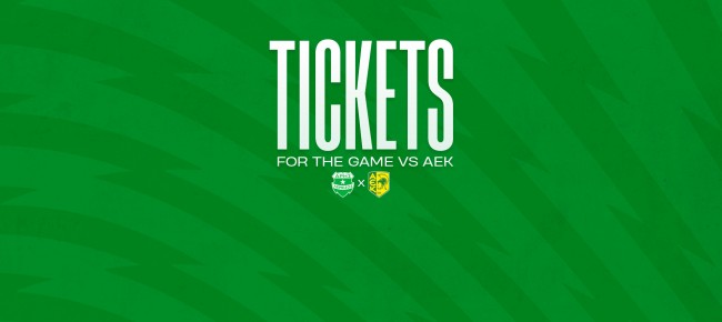 Tickets for the game vs AEK